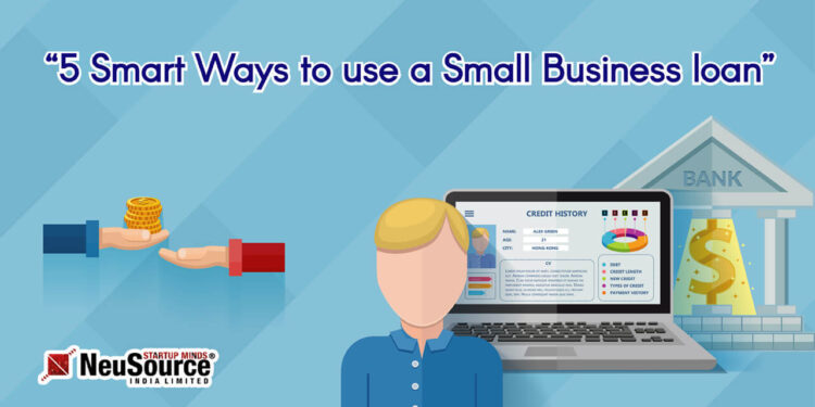 5 Smart Ways to Use A Small Business Loan