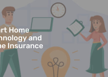 Smart Home Technology and Home Insurance